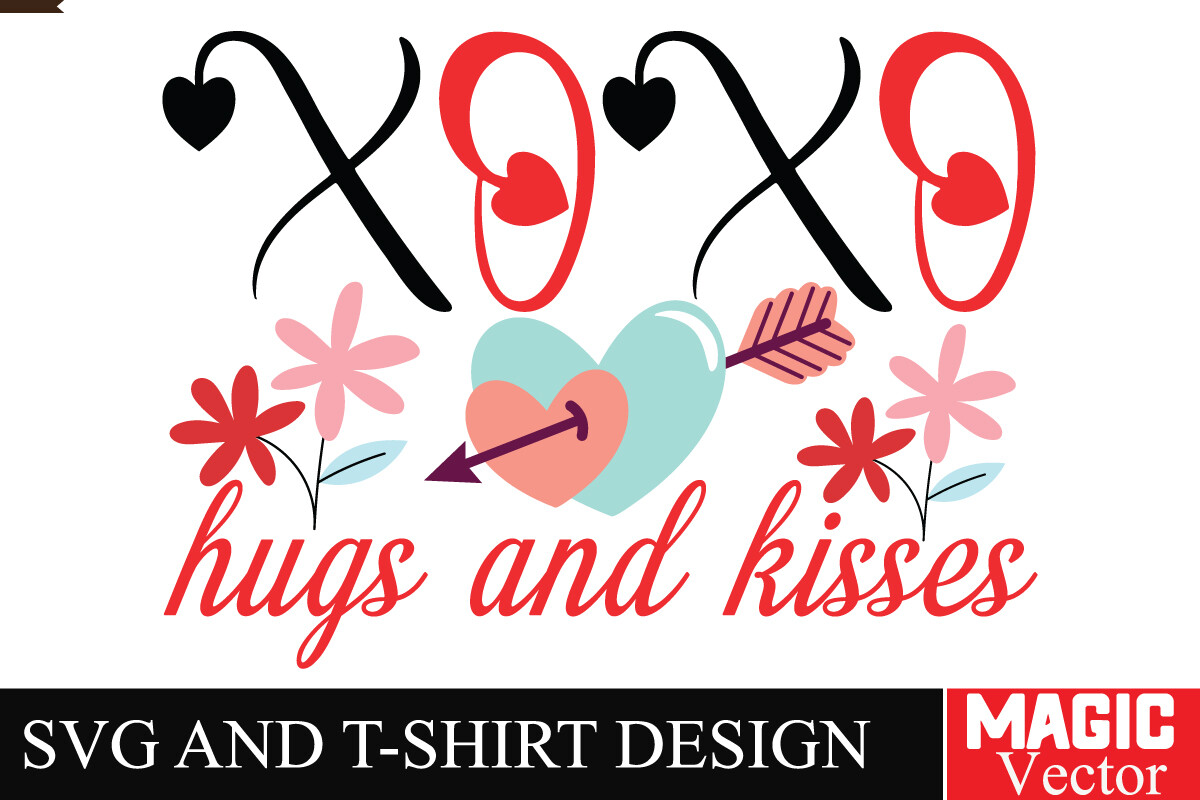 XOXO HUGS and KISSES SVG Cut File Graphic by Magic Vector · Creative ...
