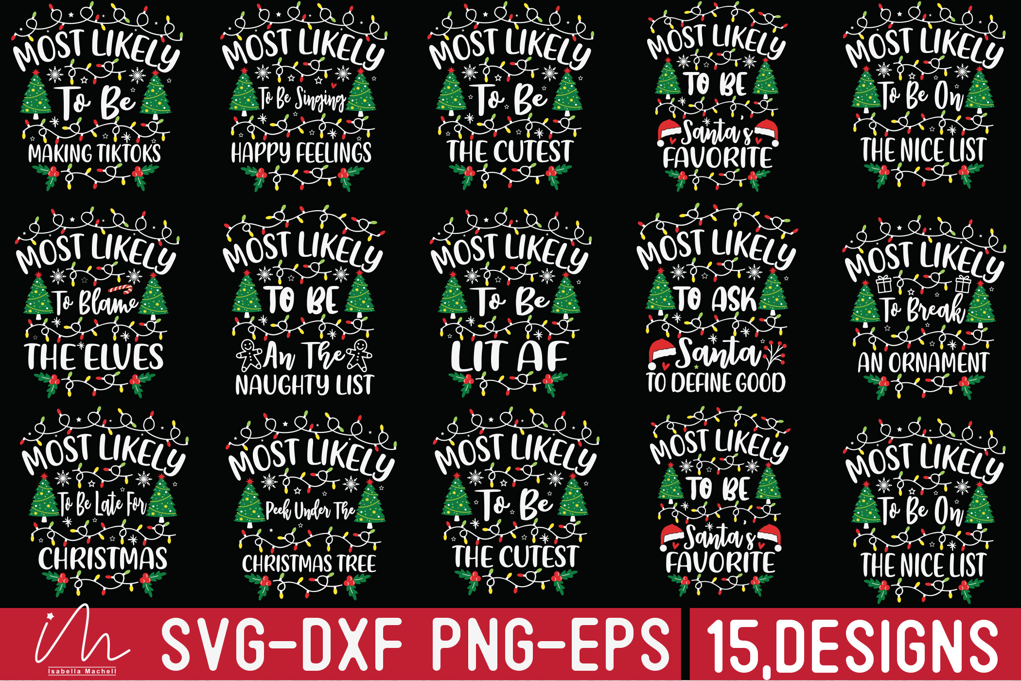 Funny Christmas Bundle, Most Likely Svg