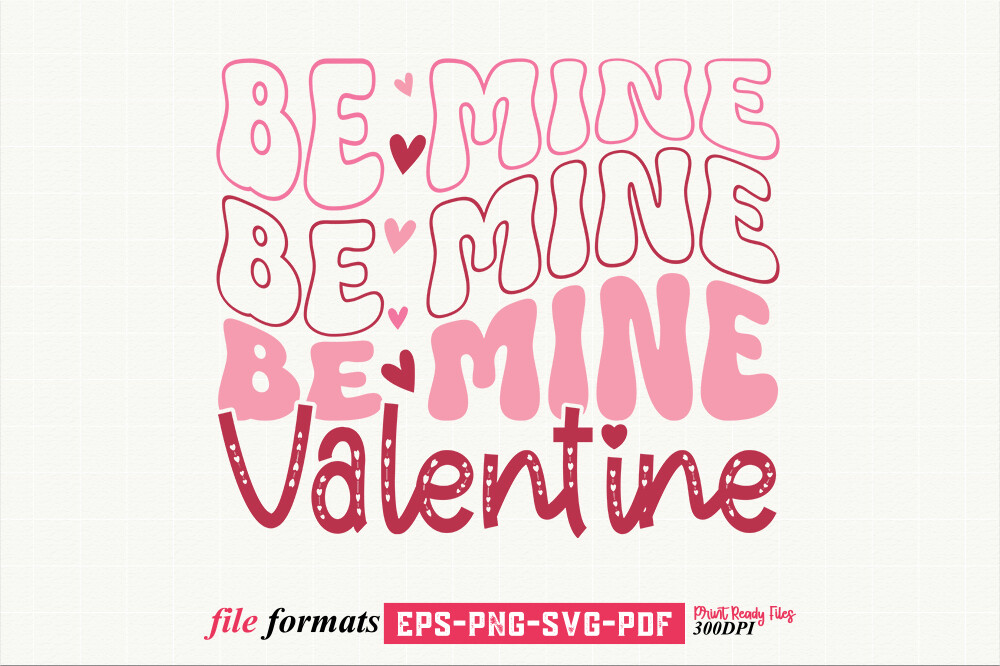 Be Mine Valentine SVG Valentine's Day Graphic by Craftoria Arts ...