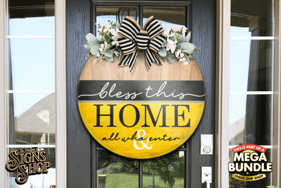 Bless This Home | SVG Spring Round Sign Graphic Crafts By The Vintage Signs Shop