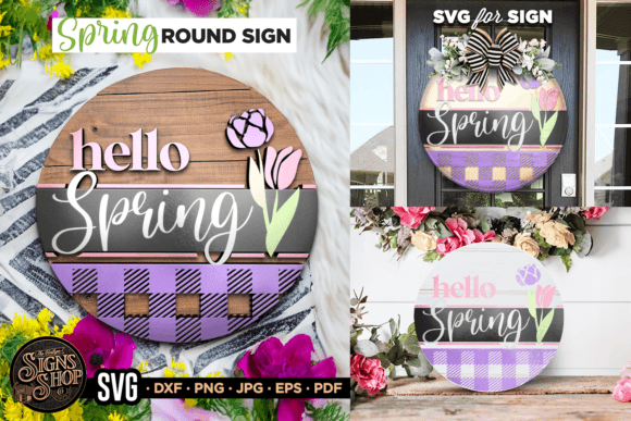 Hello Spring Flowers | SVG Round Sign Graphic Crafts By The Vintage Signs Shop