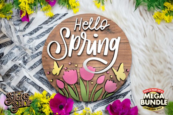 Hello Spring | SVG Round Sign Graphic Crafts By The Vintage Signs Shop