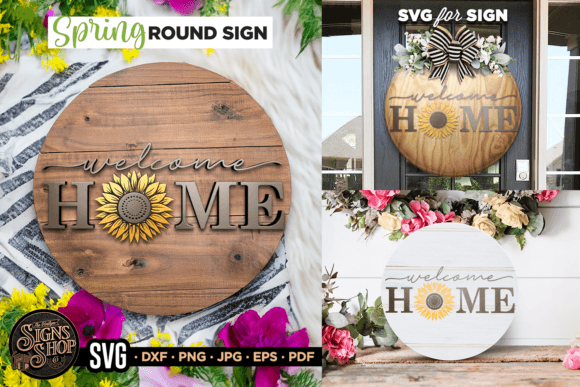 Welcome Home Sunflower | SVG Round Sign Graphic Crafts By The Vintage Signs Shop