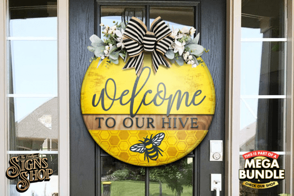 Welcome to Our Hive | SVG Spring Round Graphic Crafts By The Vintage Signs Shop