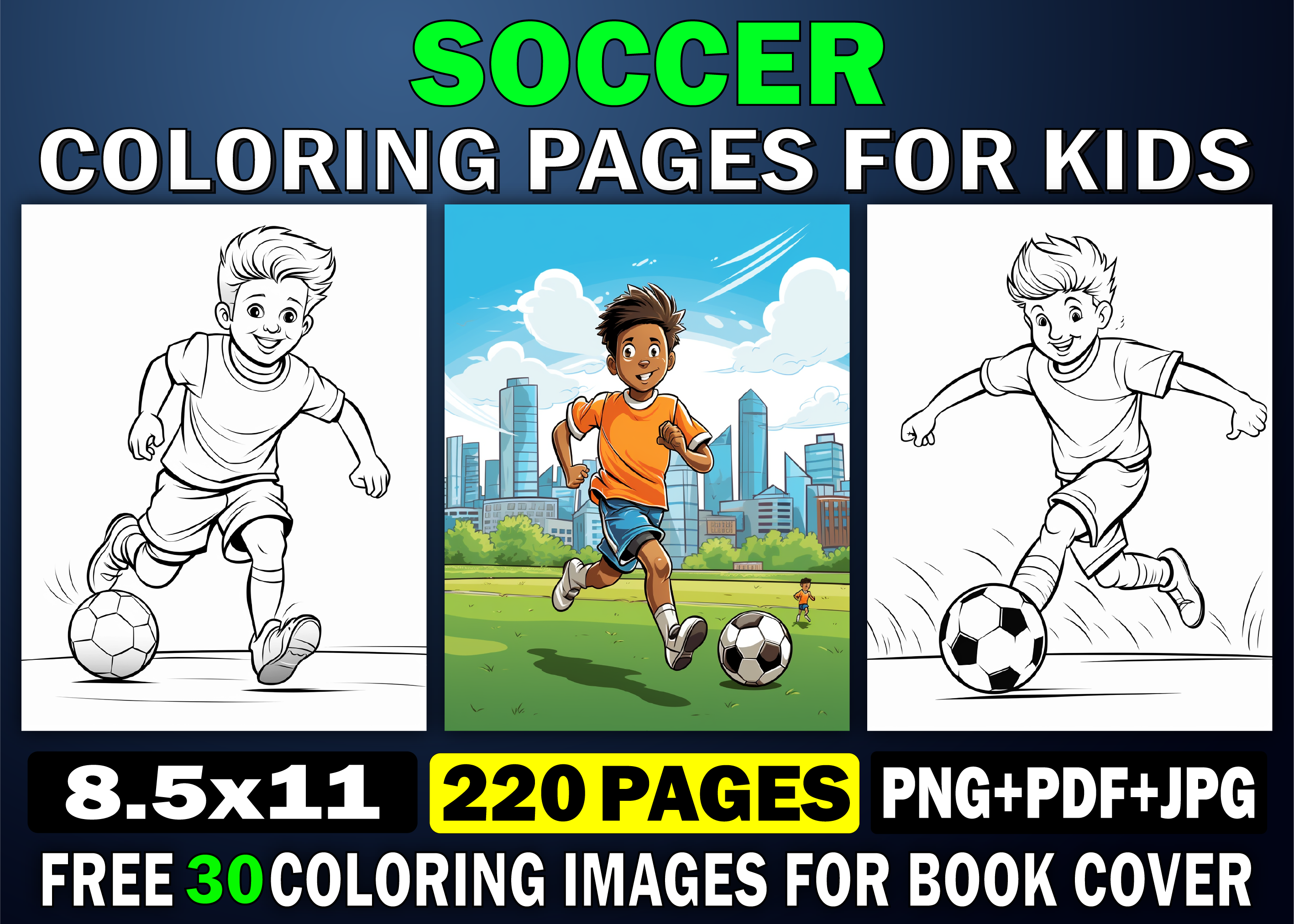 200 Soccer Coloring Pages for Kids Kdp