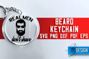 Beard Keychain SVG Design | Men Quotes