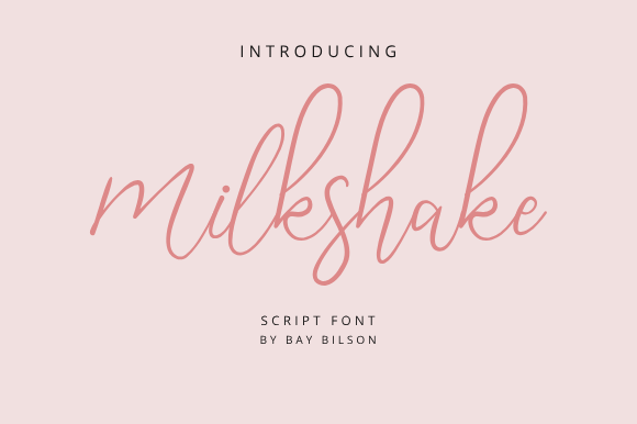 Milkshake Font