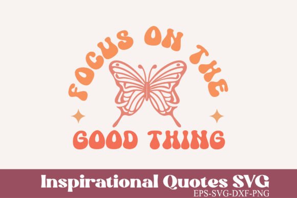Inspirational Quotes Retro Svg Graphics
