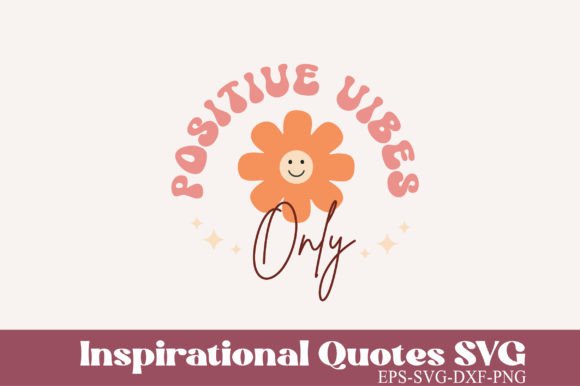 Inspirational Quotes Retro Svg Graphics