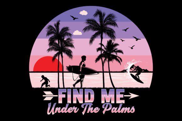 Find Me Under the Summer Sublimation SVG Graphic T-shirt Designs By emrangfxr