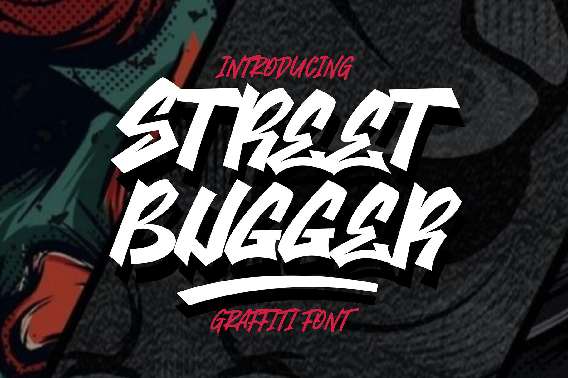 Street Bugger font preview: rough layered street-tag display typeface