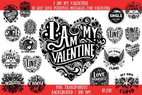 Preview of I Am My Valentine Sublimation T-shirt, sticker, and sublimation design