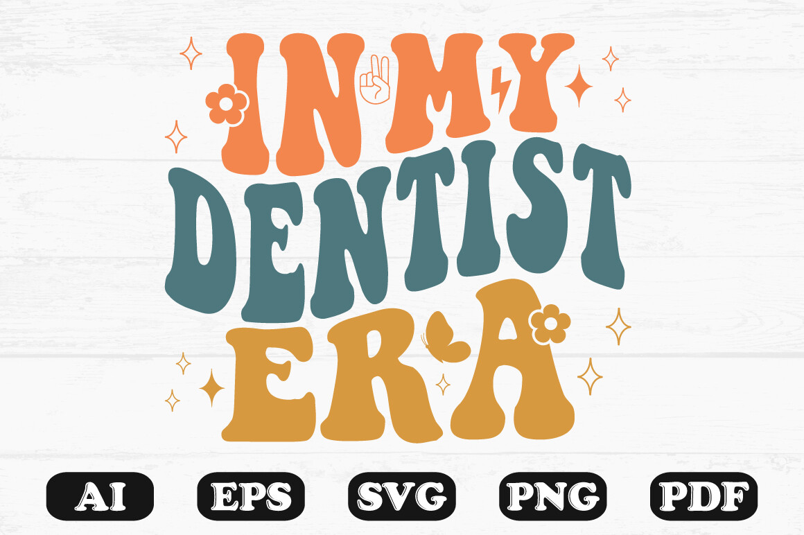 In My Dentist Era Retro Wavy Svg Graphic by hosneara 4767 · Creative ...