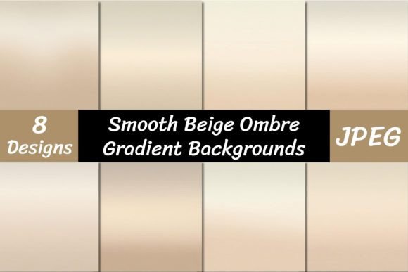 Beige Ombre Gradient Backgrounds