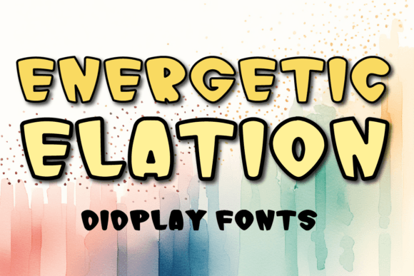 Energetic Elation Display Font By MOMAT THIRTYONE
