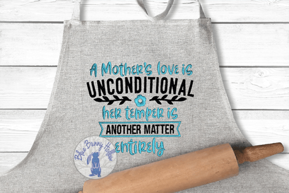 A Mother’s Love is Unconditional