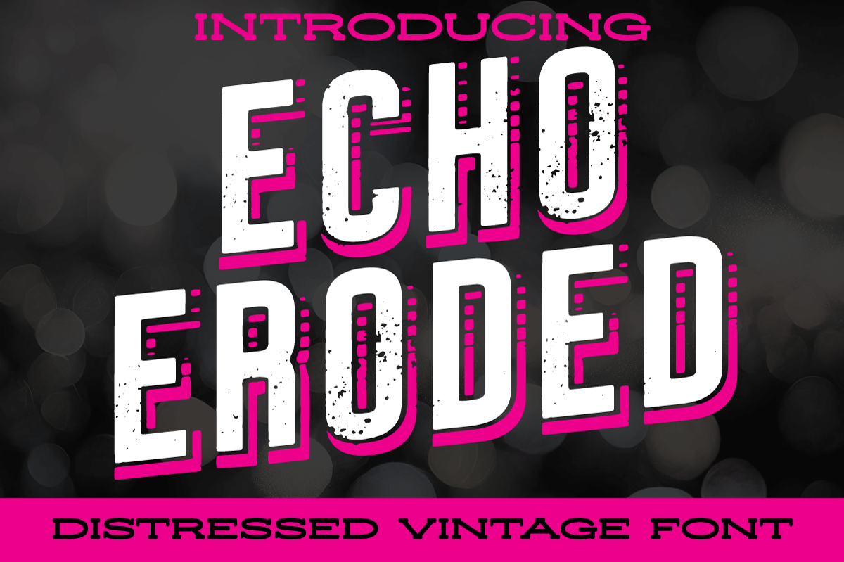 Echo Eroded