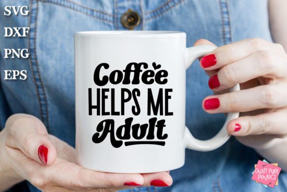 Funny Coffee Mug Svg Sassy Tote Bag Svg