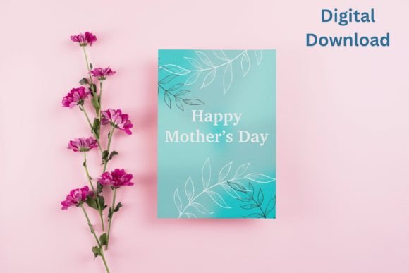 Mother's Day Digital Greeting Card Graphic Crafts By archiegupta1908