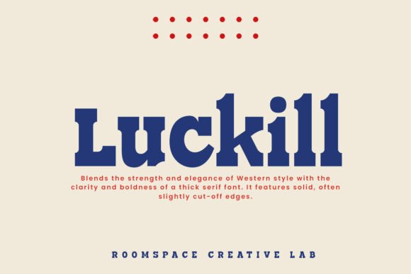 Luckill Serif Font By roomspace