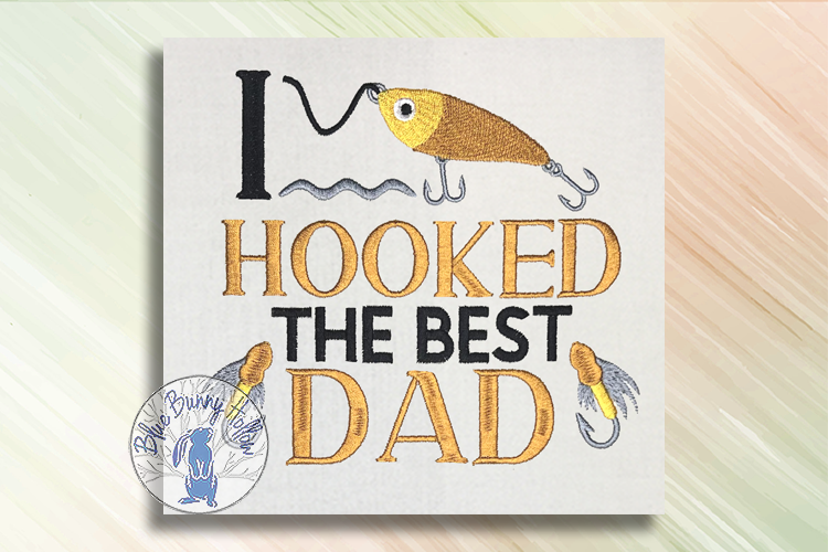 I Hooked the Best Dad