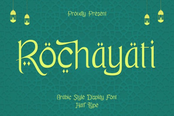 Rochayati Font by Hatf Type · Creative Fabrica font preview