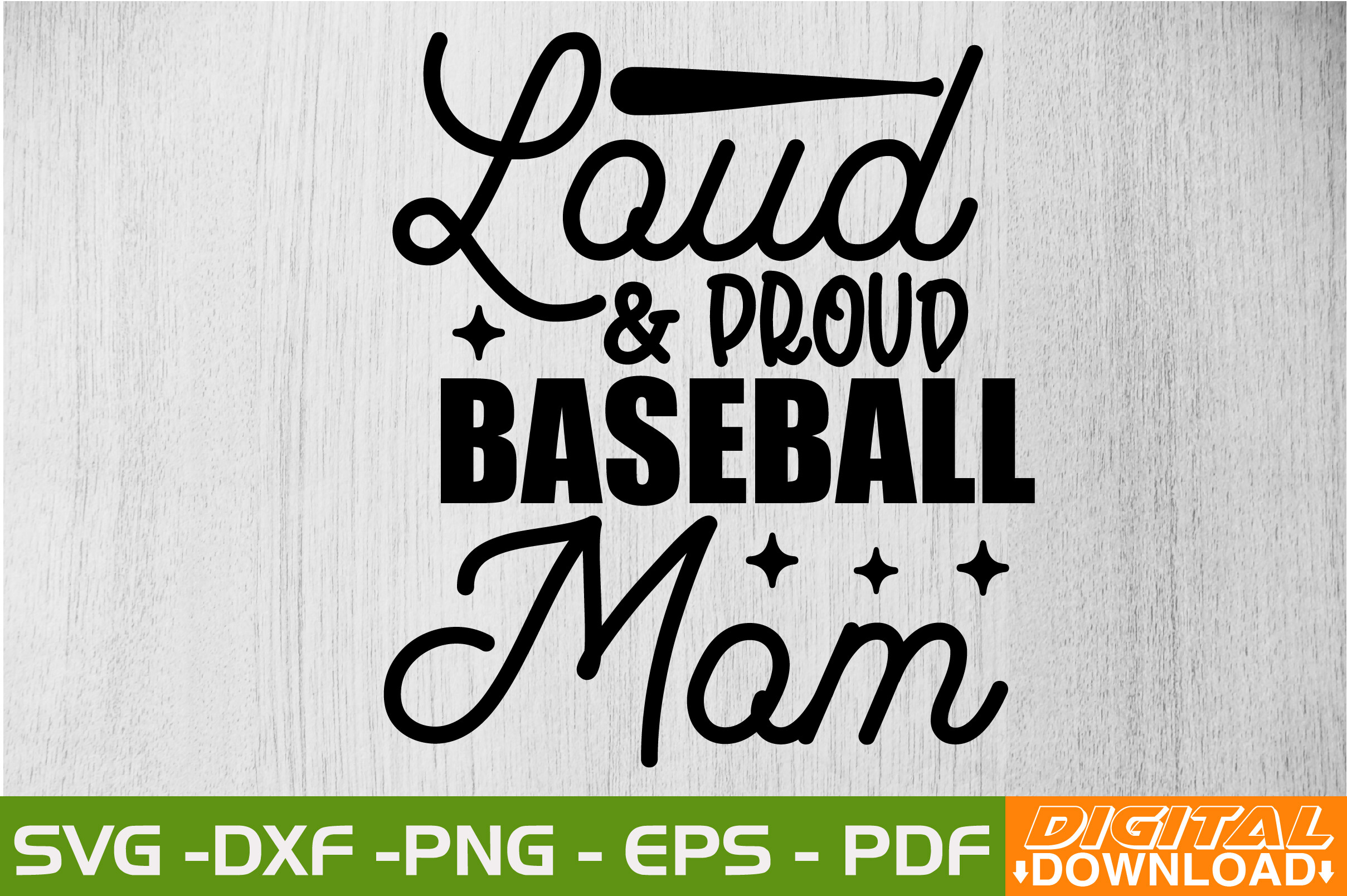 Loud & Proud Baseball Mom SVG Design