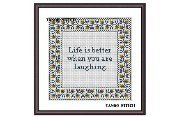 Life is Better when You Are Laughing Art