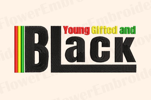 Young Gifted and Black