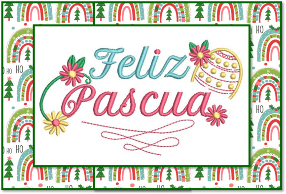 Feliz Pascua Happy Easter