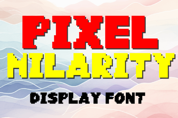 Pixel Hilarity Display Font By MOMAT THIRTYONE
