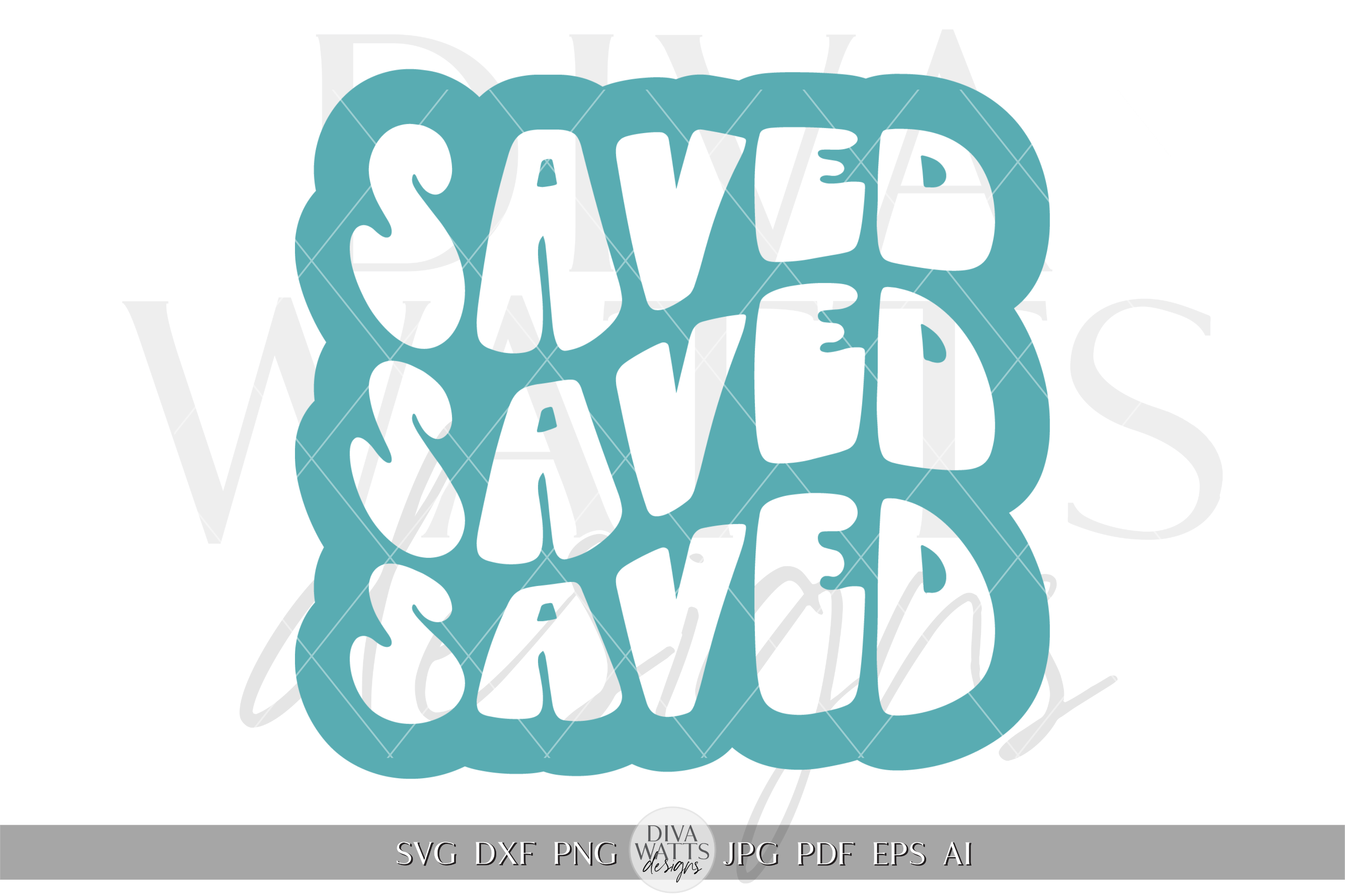 Saved Graphics Saved SVG Graphic by Diva Watts Designs · Creative Fabrica