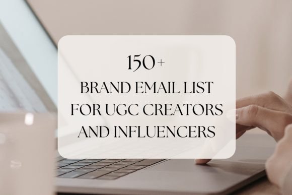 Brand Email List for UGC Creators and in