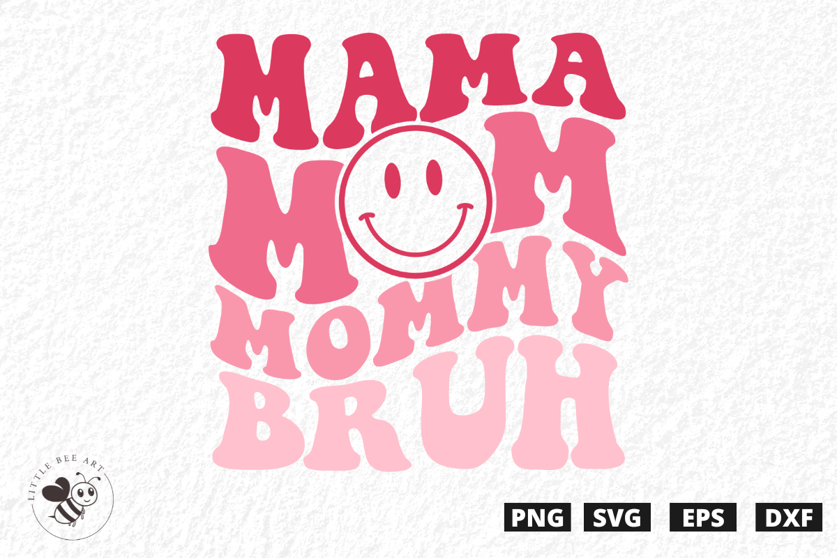 Mama Mommy Bruh Wavy SVG Graphic by Three Dove · Creative Fabrica