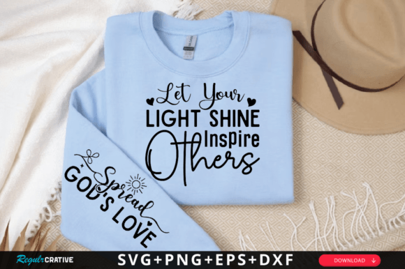 Let Your Light Shine Inspire Others SVG Graphic by Regulrcrative ...