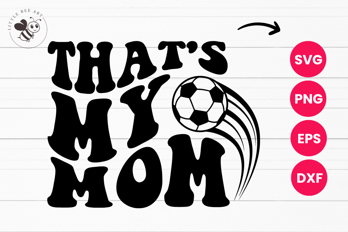 That's My Mom Wavy SVG Graphic by Three Dove · Creative Fabrica