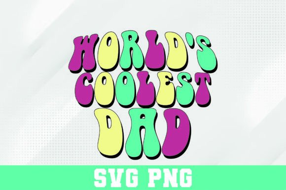 World's Coolest Dad Retro 70s Design