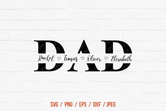 Dad Split Monogram Svg, Father's Day Svg Graphic Crafts By VitaminSVG