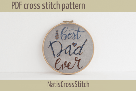 Best Dad Ever Cross Stitch Pattern
