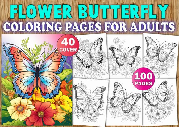 100 Flower Butterfly Coloring Book for Adult