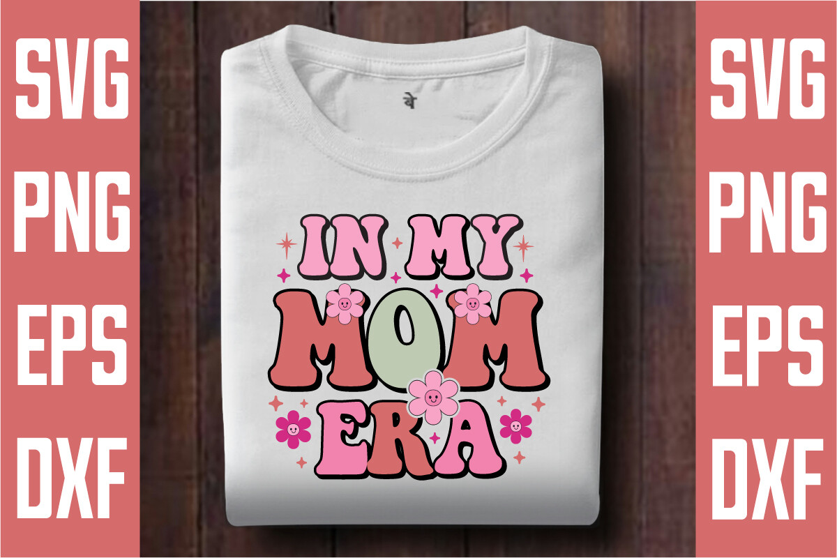 Retro in My Mom Era Svg Design Graphic by Art King @ · Creative Fabrica
