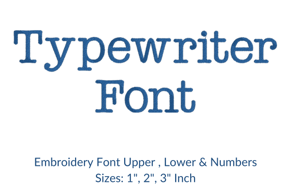 Typewriter Font Embroidery Design