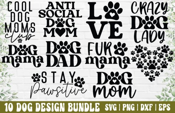 Dog SVG Bundle - Dog Mom SVG