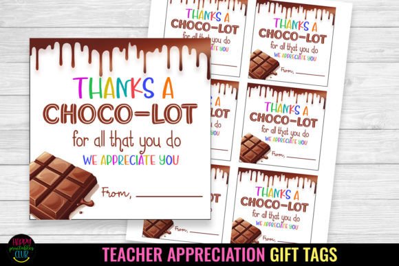 Chocolot I Teacher Appreciation Gift Tag
