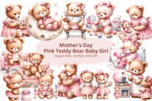 Mothers Day & Baby Girl Teddy Clipart Graphic by Nam Tiwa · Creative ...