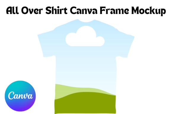 All over Shirt Canva Frame Mockup Graphic Canva By BElux Business Brand