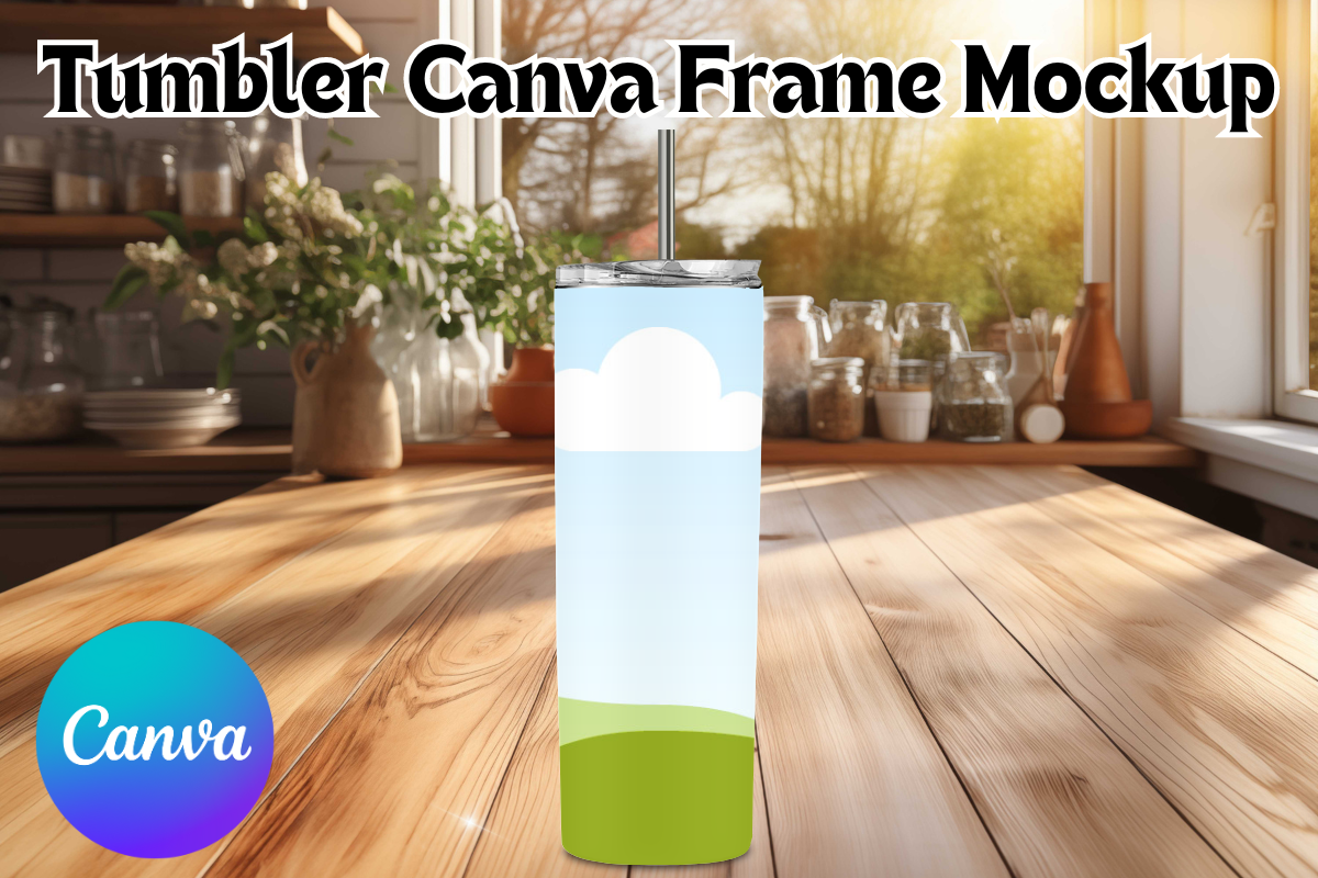 Tumbler Canva Frame Mockup