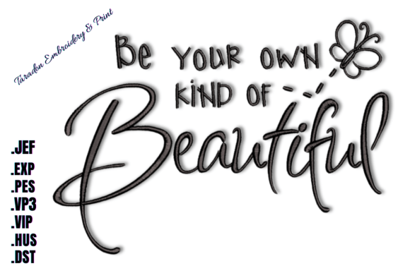 Be Your Own Kind of Beautiful