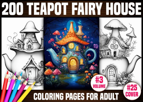 200 Teapot Fairy House Coloring Pages
