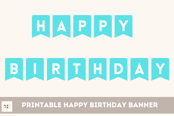 Printable Happy Birthday Banner